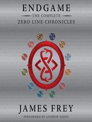 cover image of Endgame: The Complete Zero Line Chronicles